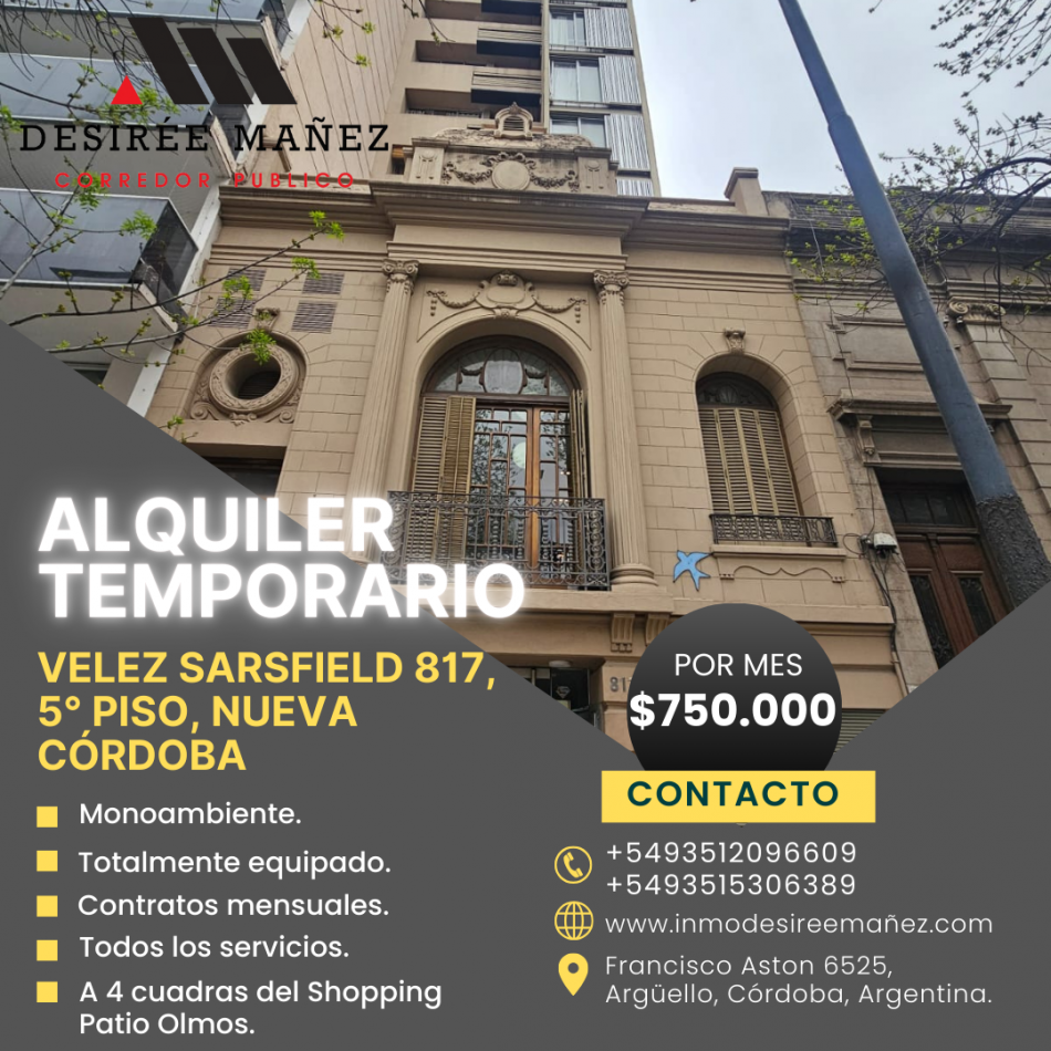 TEMPORARIO - Dpto monoambiente en Nueva Cordoba sobre Velez Sarsfield.